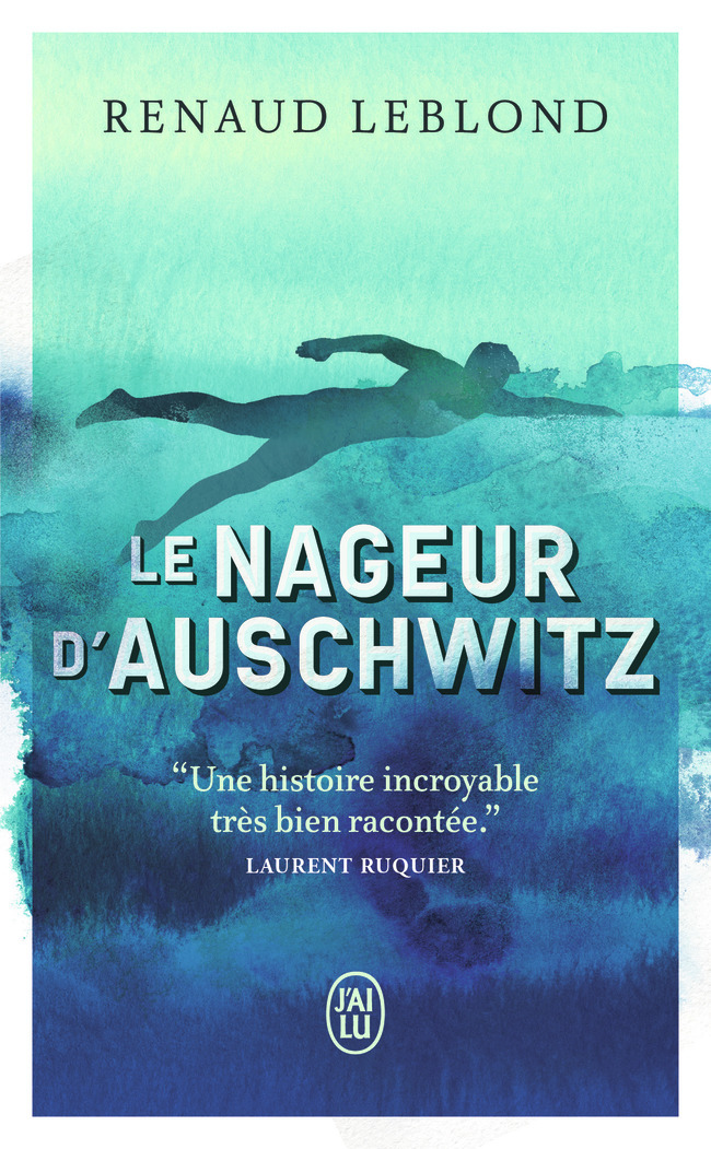 LE NAGEUR D'AUSCHWITZ