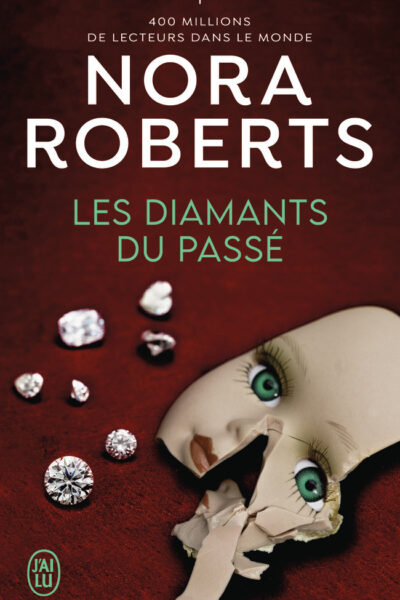 LES DIAMANTS DU PASSE