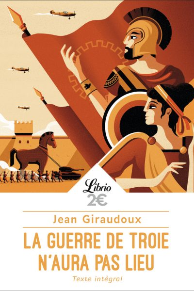 LA GUERRE DE TROIE N'AURA PAS LIEU