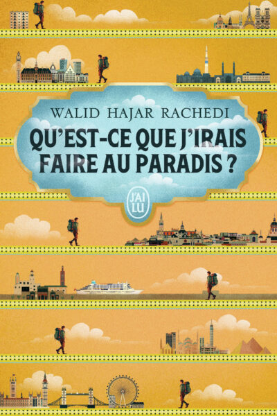 QU'EST-CE QUE J'IRAIS FAIRE AU PARADIS ?