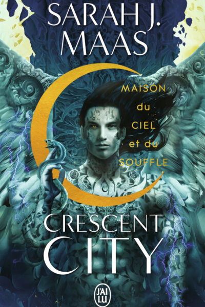 CRESCENT CITY - VOL02 - MAISON DU CIEL ET DU SOUFFLE