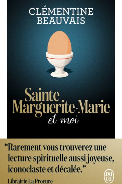 SAINTE MARGUERITE-MARIE ET MOI