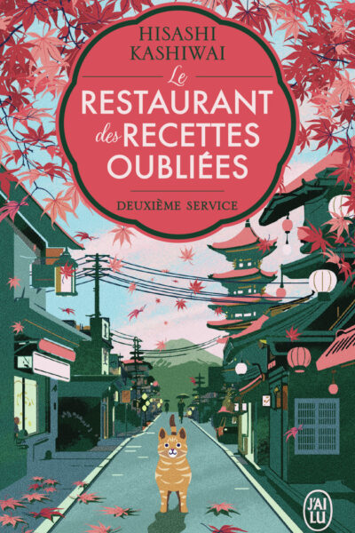 LE RESTAURANT DES RECETTES OUBLIEES - VOL02