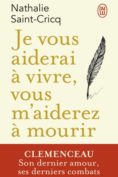 JE VOUS AIDERAI A VIVRE, VOUS M'AIDEREZ A MOURIR