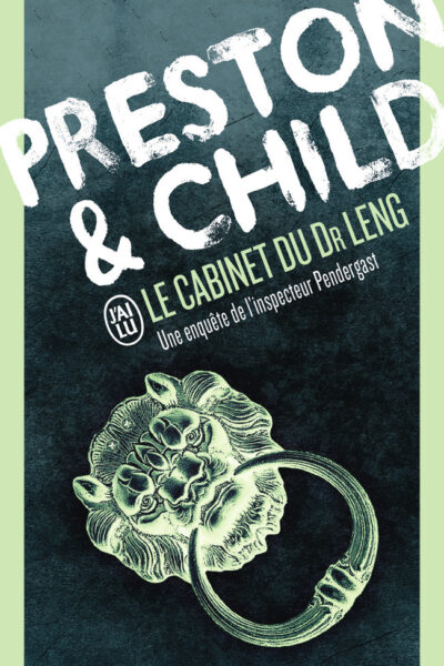 LE CABINET DU DR LENG - UNE ENQUÊTE DE L'INSPECTEUR PENDERGAST