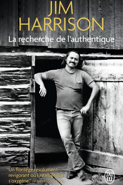 LA RECHERCHE DE L'AUTHENTIQUE