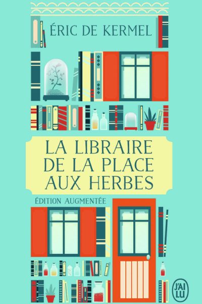 LA LIBRAIRIE DE LA PLACE AUX HERBES DIS-MOI CE QUE TU LIS, JE TE DIRAI QUI TU ES