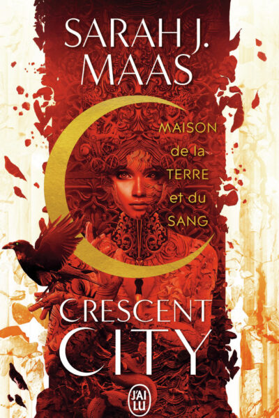 CRESCENT CITY - VOL01 - MAISON DE LA TERRE ET DU SANG