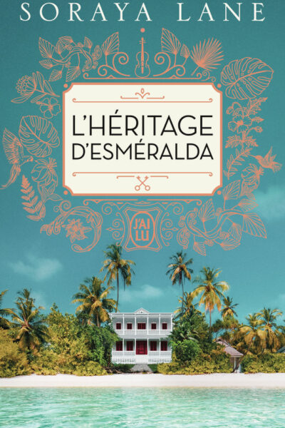 L'HERITAGE D'ESMERALDA