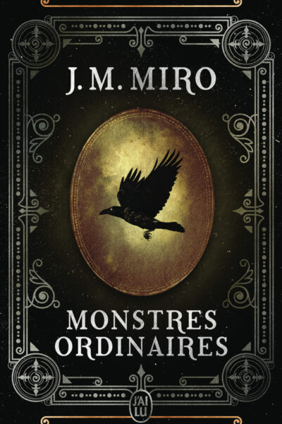 LA TRILOGIE DES TALENTS - VOL01 - MONSTRES ORDINAIRES