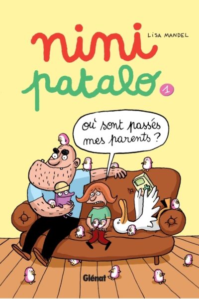 BD T1 NINI PATALO  OU SONT PASSES MES PARENTS