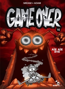 GAME OVER T16 AÏE AÏE EYE