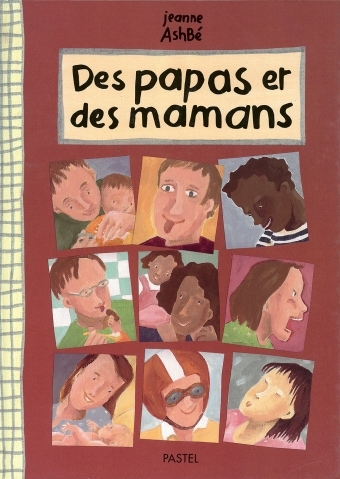 DES PAPAS ET DES MAMANS