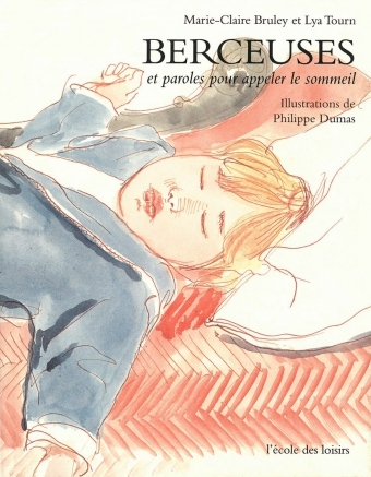 BERCEUSES ET PAROLES POUR APPELER L