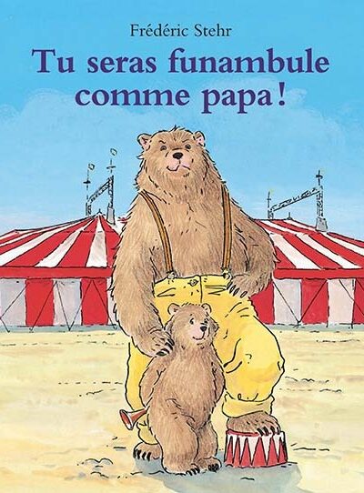 TU SERAS FUNAMBULE COMME PAPA