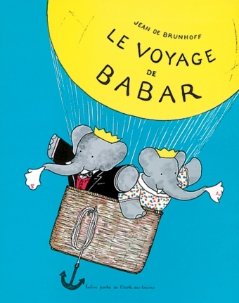 LE VOYAGE DE BABAR