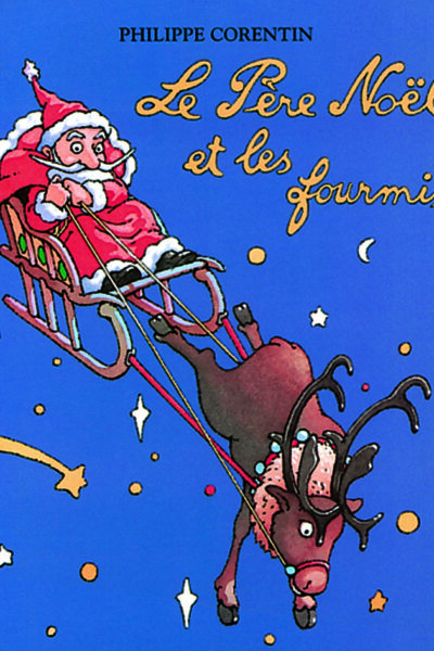 LE PERE NOEL ET LES FOURMIS