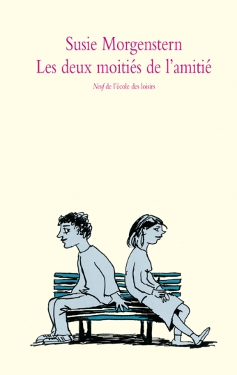 LES DEUX MOITIES DE L'AMITIE