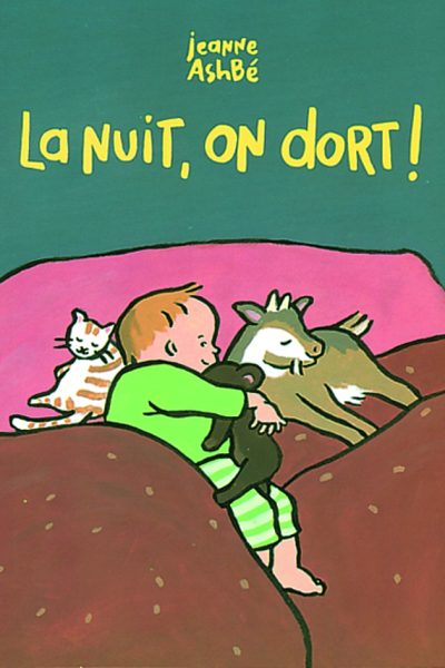 LA NUIT, ON DORT !