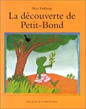 LA DECOUVERTE DE PETIT BOND