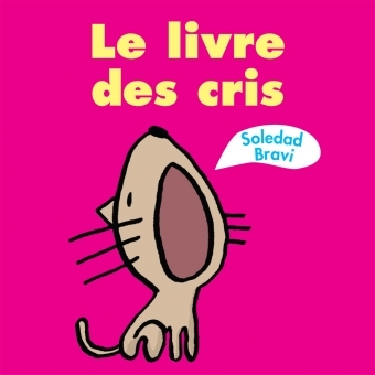 LE LIVRE DES CRIS CARTONNE