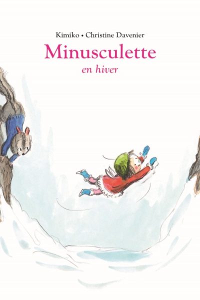 MINUSCULETTE EN HIVER