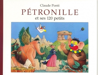 PETRONILLE ET SES 120 PETITS