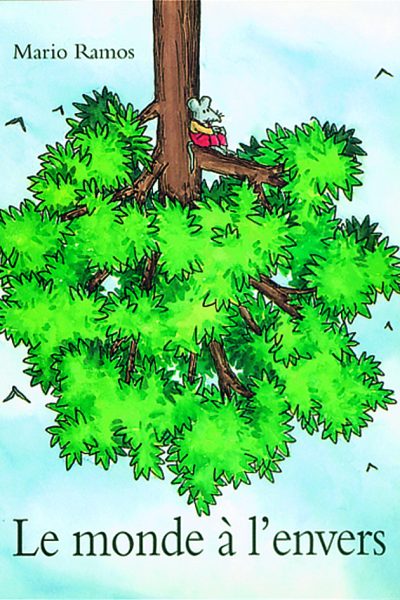LE MONDE A L'ENVERS