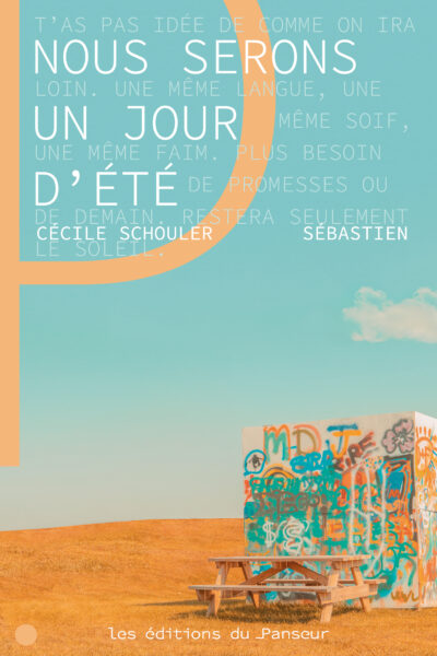 NOUS SERONS UN JOUR D'ETE