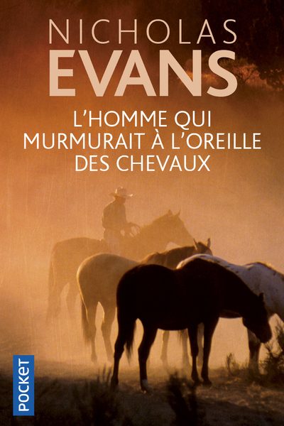 L'HOMME QUI MURMURAIT A L'OREILLE DES CHEVAUX