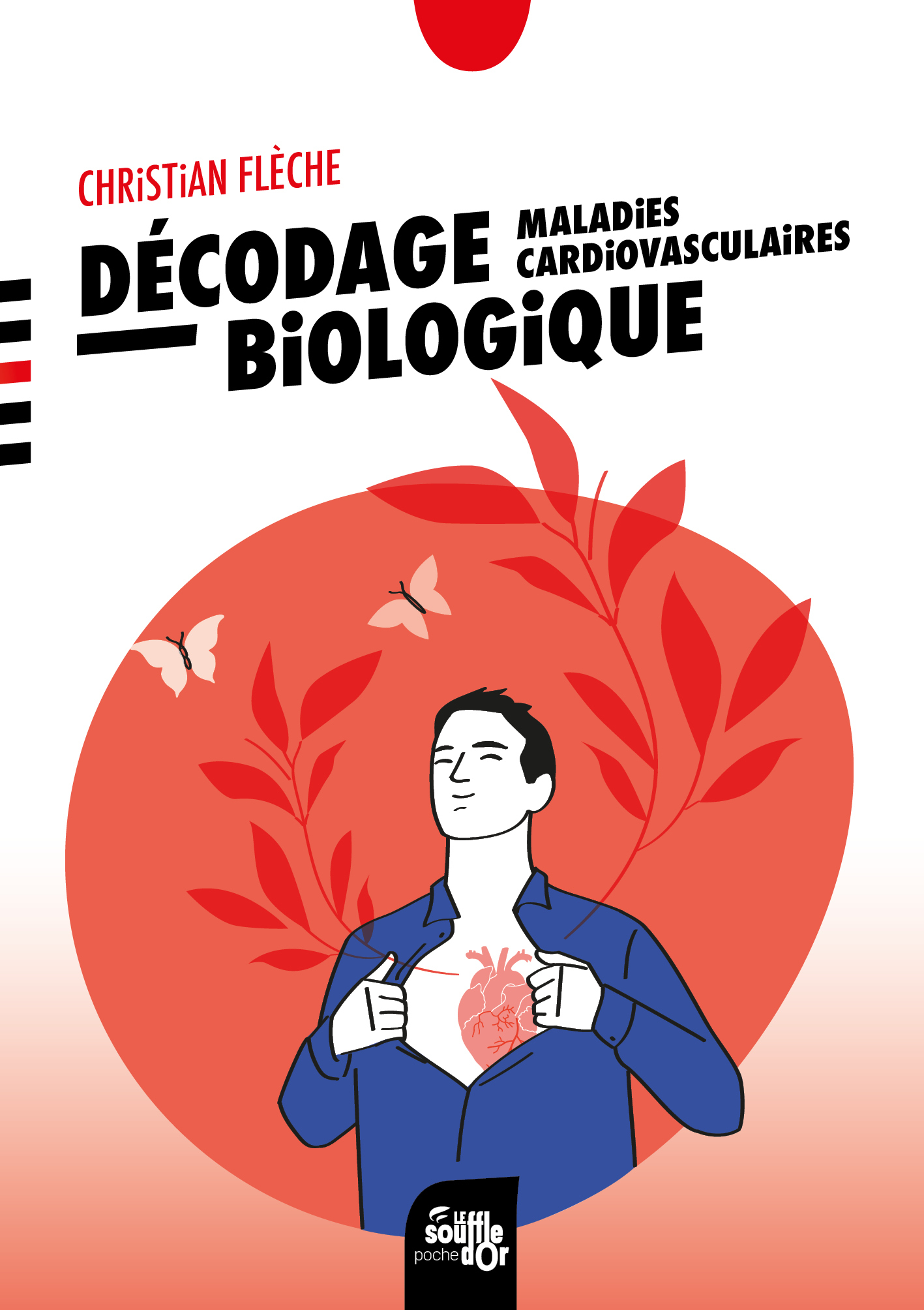 DECODAGE BIOLOGIQUE : MALADIES CARDIOVASCULAIRES