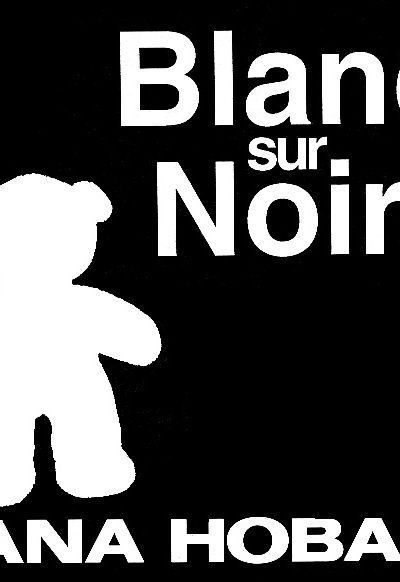 BLANC SUR NOIR