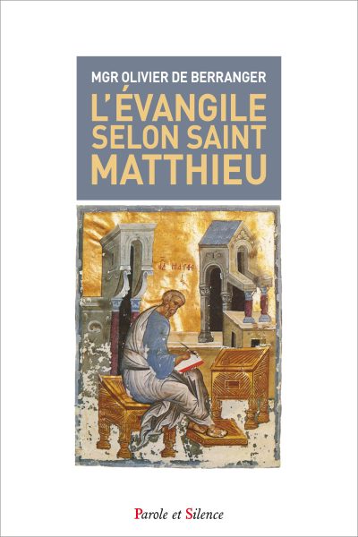 EVANGILE SELON SAINT MATTHIEU