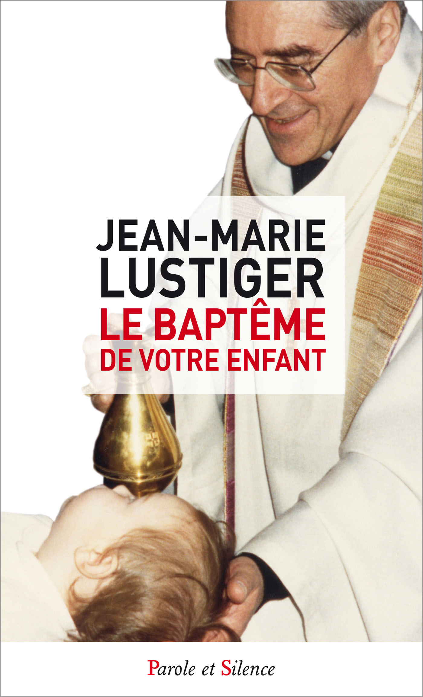 LE BAPTÊME DE VOTRE ENFANT