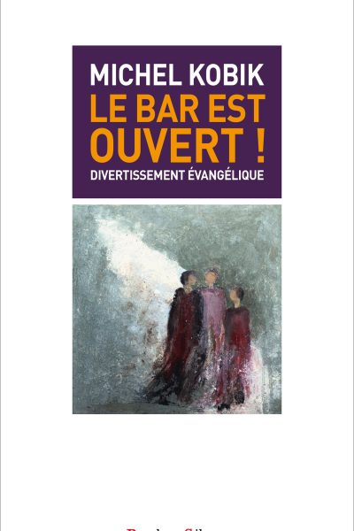 LE BAR EST OUVERT