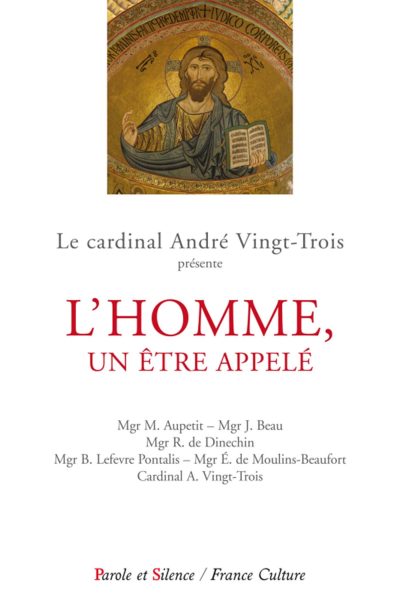 L HOMME UN ETRE APPELE     PARIS 2014 CONFERENCES DE CAREME