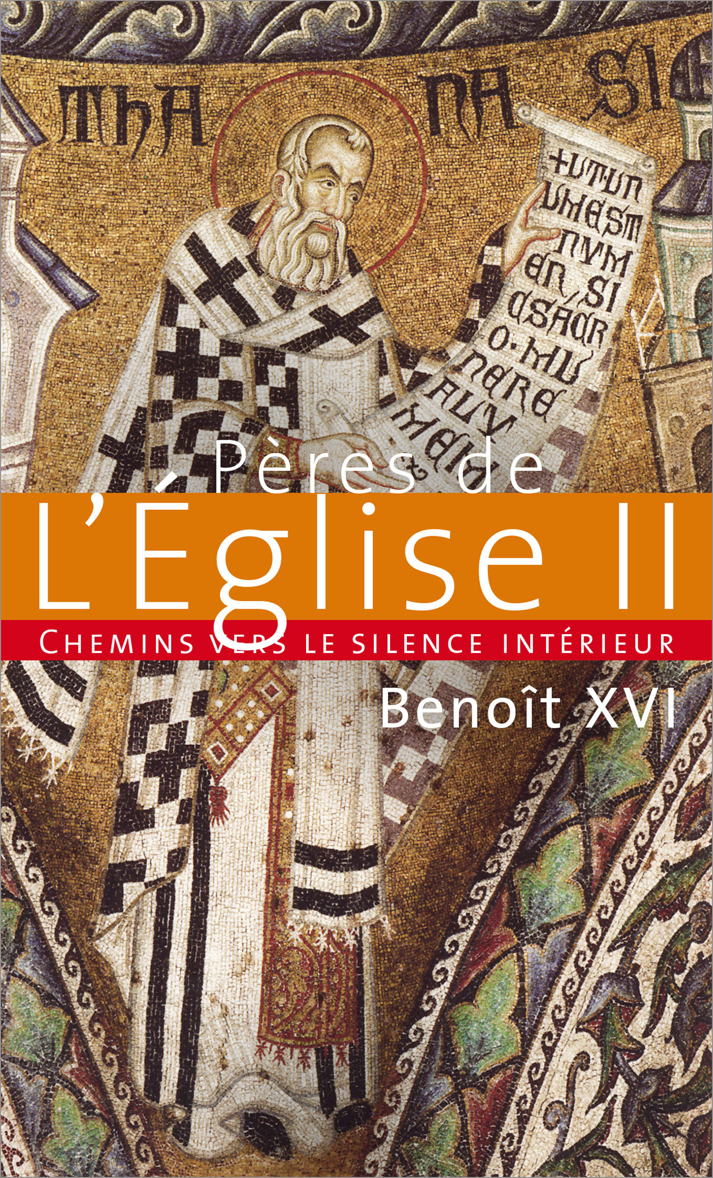 PERES DE L'EGLISE - CHEMINS VERS LE SILENCE INTERIEUR T2