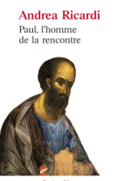PAUL L HOMME DE LA RENCONTRE