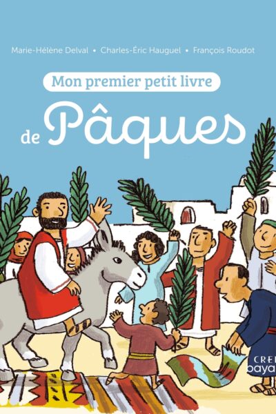 MON PREMIER PETIT LIVRE DE PÂQUES