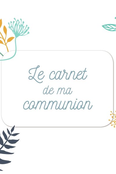 LE CARNET DE MA COMMUNION
