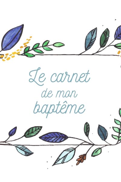 LE CARNET DE MON BAPTÊME