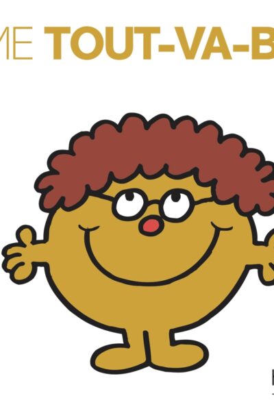 MADAME MONSIEUR T10 MME. TOUT VA BIEN