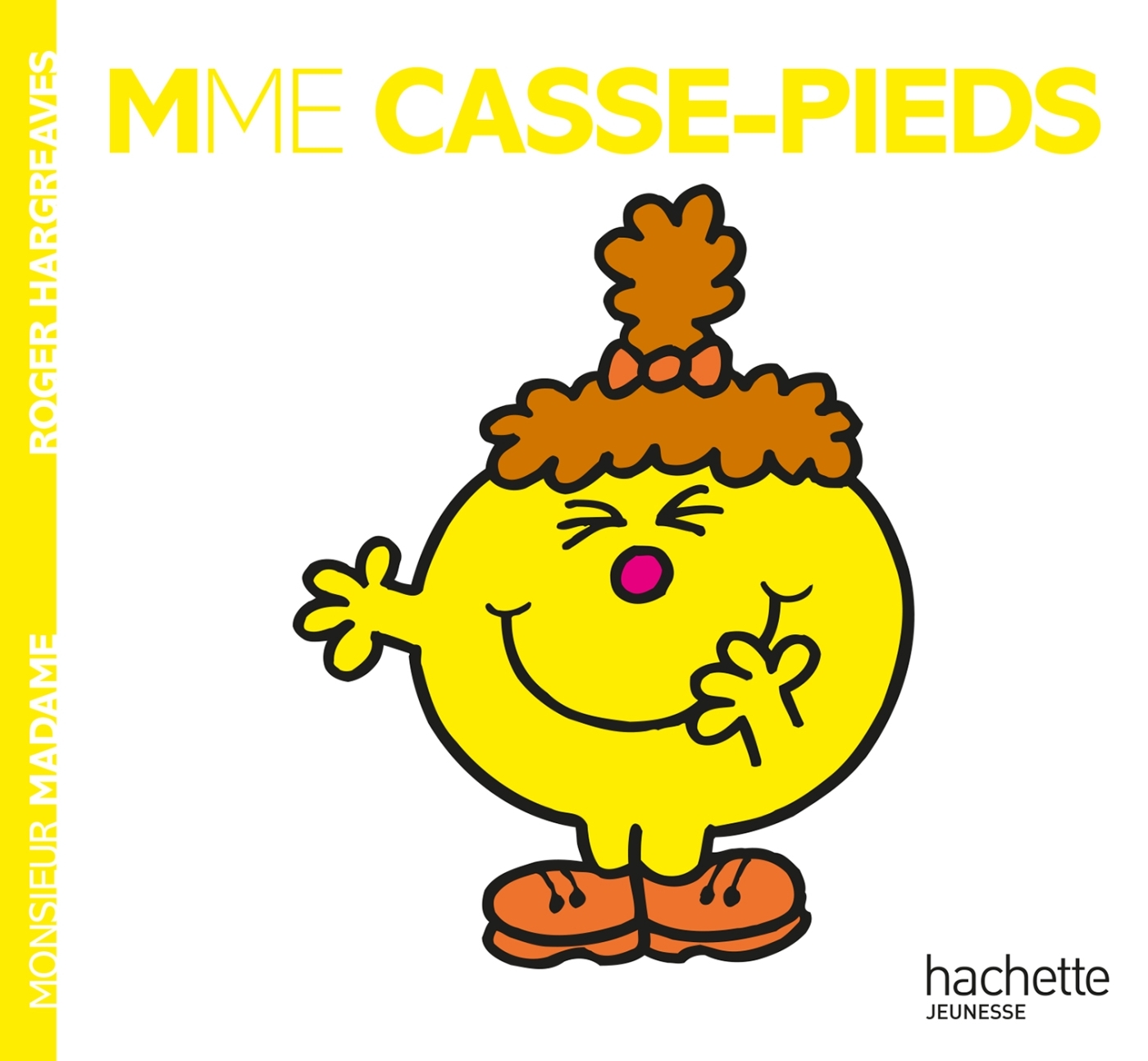 MONSIEUR MADAME T34 MME CASSE-PIEDS