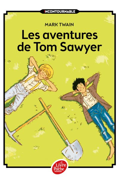 LES AVENTURES DE TOM SAWYER - TEXTE INTEGRAL