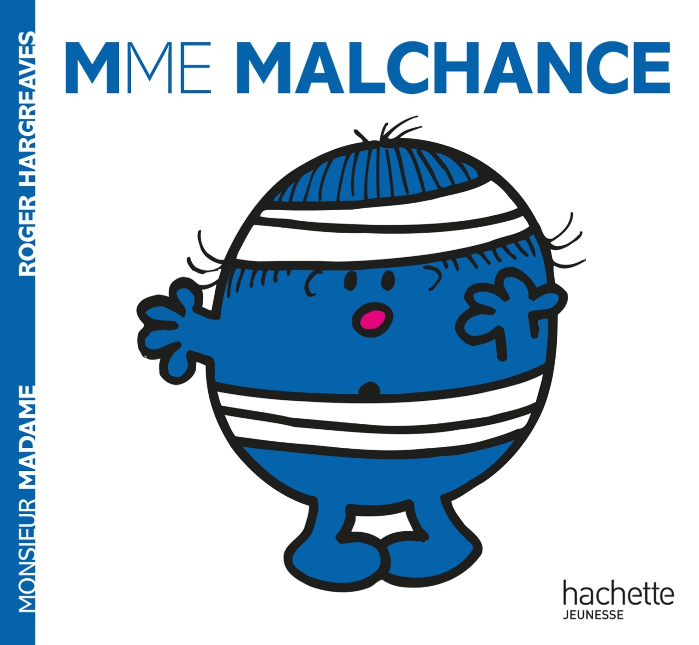 MONSIEUR MADAME T39 MME MALCHANCE