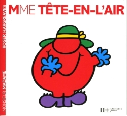 MONSIEUR MADAME T02 MME TÊTE-EN-L'AIR