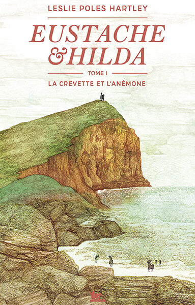 EUSTACHE ET HILDA - VOL01 - LA CREVETTE ET L'ANEMONE-LA CREVETTE ET L'ANEMONE