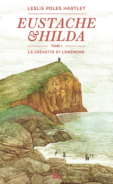 EUSTACHE ET HILDA - VOL01 - LA CREVETTE ET L'ANEMONE-LA CREVETTE ET L'ANEMONE