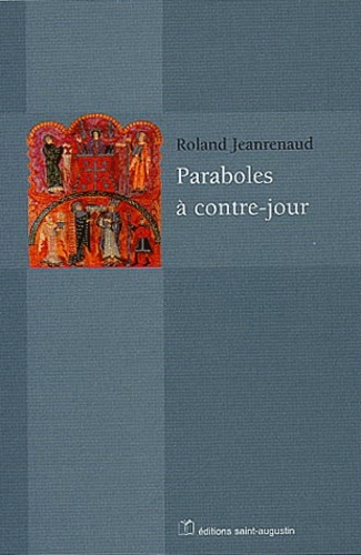 PARABOLES A CONTRE JOUR