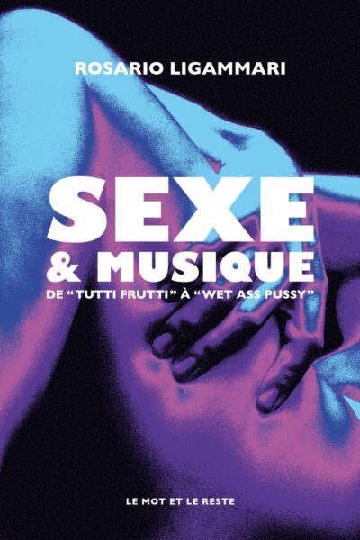 SEXE & MUSIQUE